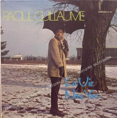 Pochette de « La Vie Nou Yoc » (Raoul Guillaume Et Son Groupe)