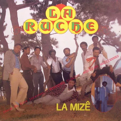 Pochette de « La Mize » (La Rûche De Léogâne)