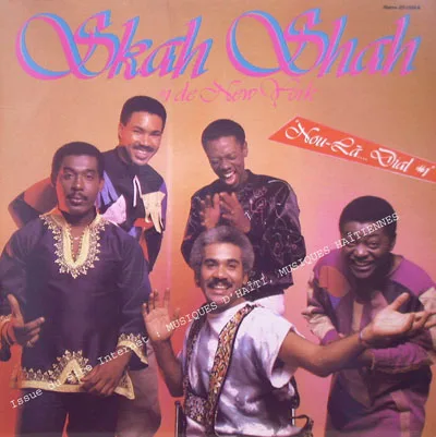 Pochette de « Nou la ... Dial # 1 » (Skah Shah de New York)