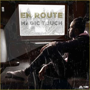 Pochette de « En Route » (Magic Touch)