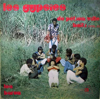 Pochette de « Haïti (Vol. 6) / Expérience Mandé Compétence » (Les Gypsies De Pétion Ville)