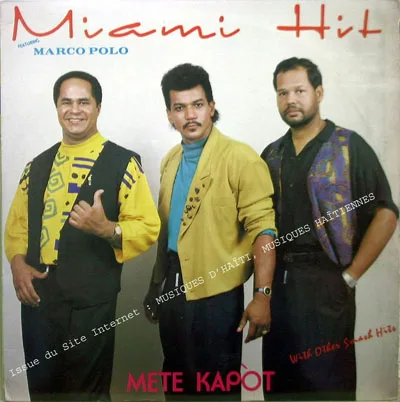 Pochette de « Mete Kapòt » (Miami Hit)