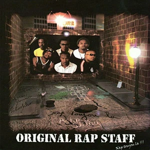 Pochette de « Nap Toujou La » (Original Rap Staff)