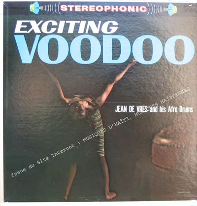 Pochette de « Exciting Voodoo » (Jean de Vres and his Afro Drums)