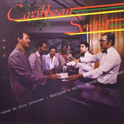Pochette de « Le Caribbean Sextet — Volume 6 » (Le Caribbean Sextet)
