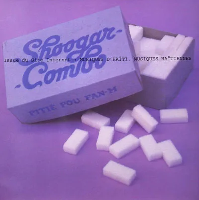 Pochette de « Pitié Pou Fan-m » (Shoogar Combo)