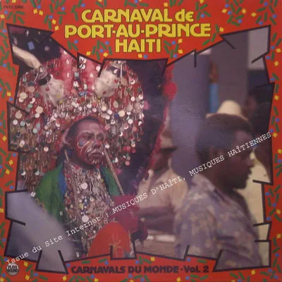 Pochette de « Carnaval de Port au Prince \ Haïti » (Carnavals du Monde)