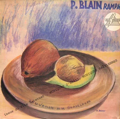 Pochette de « Rampa / Souvenir de la Guadeloupe » (Pierre Blain)