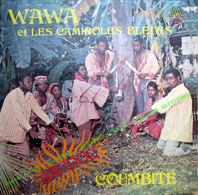 Pochette de « Vaudou Coumbite » (Wawa Et Les Camisoles Bleues)