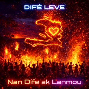 Pochette de « Nan Dife Ak Lanmou » (Difé Leve)